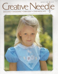 Sept./Oct. 1985:  Interview with Elizabeth Travis Johnson, Teaching Children to Smock (by yours truly, Janice) with smocked barrette project, Children's Coats, Teddy Bear smock plate by Gwen Milner, Handkerchief Collars, Sewing for Dolls.